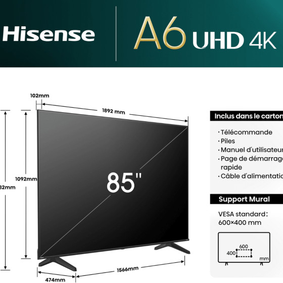 Smart TV HISENSE UHD 4K 85'' 24 Mois (HIS85A6N)