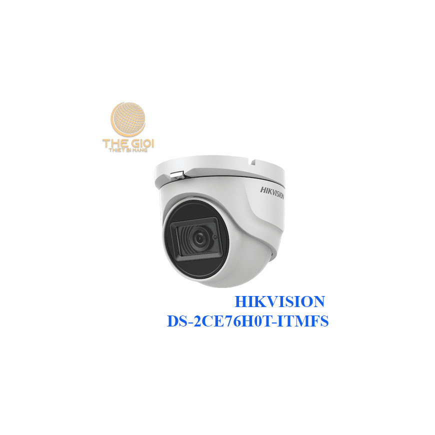Caméra HIKVISION Interne Fixed Turret 5MP,IP67, IR30m, build-in mic 12M (DS-2CE76H0T-ITMFS)
