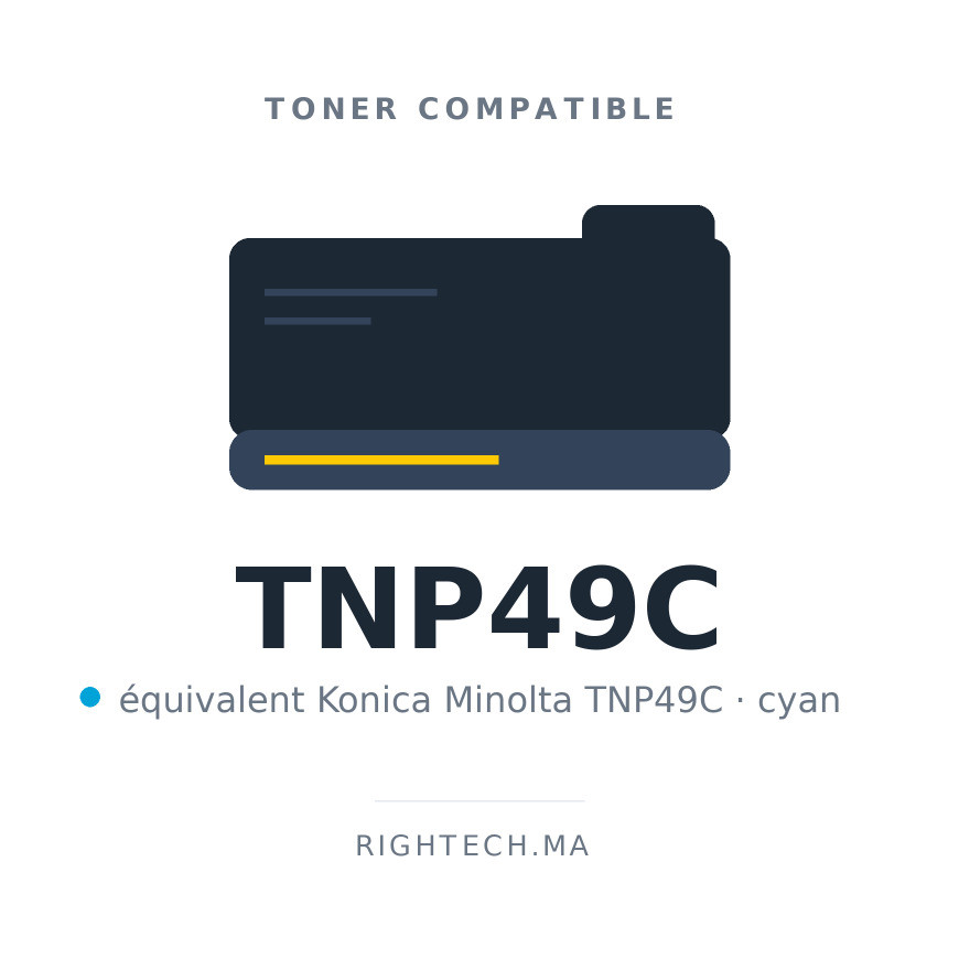Toner compatible Konica Minolta TNP49C cyan au Maroc | Rightech.ma