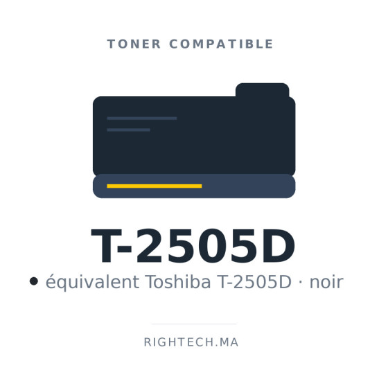 Toner compatible Toshiba T-2505D noir au Maroc | Rightech.ma